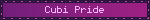 Cubi Pride!